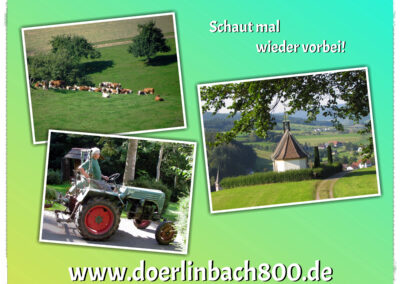 Es lohnt sich immer auf www.doerlinbach800.de vorbeizuschauen! Fotos, Texte, Beiträge, Filme von der Vergangenheit bis in die Gegenwart.