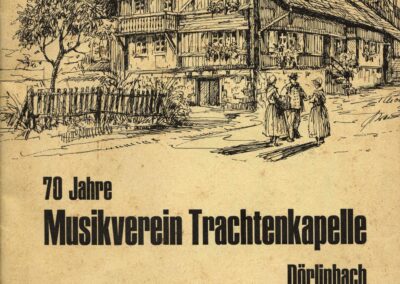 Programm-Flyer zu 70 Jahre Musikverein Dörlinbach im Jahre 1978. Auf dem Deckblatt ist s' Moritze Hus (ältestes Haus im Ort) abgebildet.
