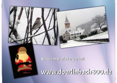 Es lohnt sich immer auf www.doerlinbach800.de vorbeizuschauen! Ihr findet dort Fotos, Texte, Beiträge, Filme von der Vergangenheit bis in die Gegenwart.