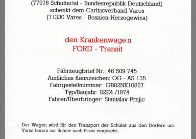 Dezember 1997: Übergabe des alten Ford Transit in Lahr. Der Ortsverein schenkte den Krankenwagen dem Caritasverband Vares in Bosnien-Herzogewina.