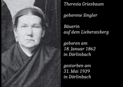 Theresia Griesbaum geborene Singler (1862 bis 1939) / Lieberatsberg-Bäuerin
